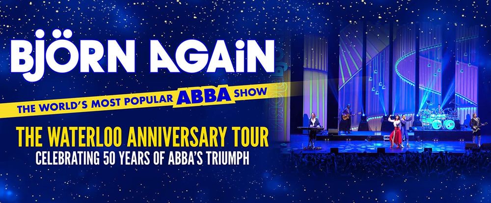 Bjorn Again - Waterloo Anniversary Tour post image