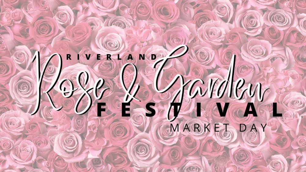Riverland Rose & Garden Festival Market Day post image