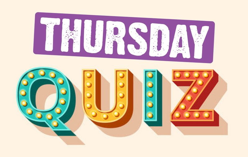 Thursday 30 April - Quiz post image