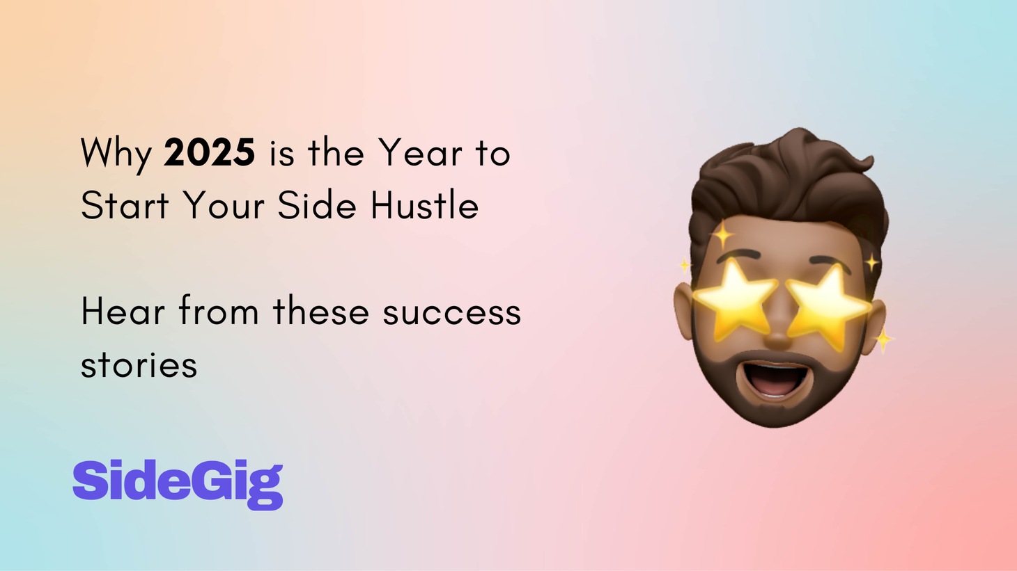 Why 2025 is the Year to Start Your Side Hustle