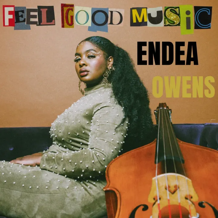 Feel Good Music – Endea Owens