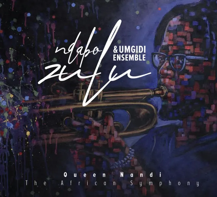 Queen Nandi: The African Symphony – Ndabo Zulu & Umgidi Ensemble