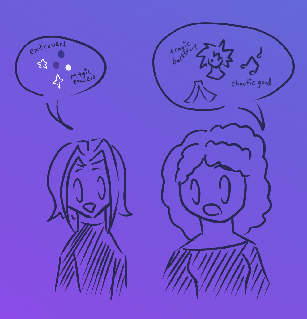 Two friends work to brainstorm their ideas for a new character!