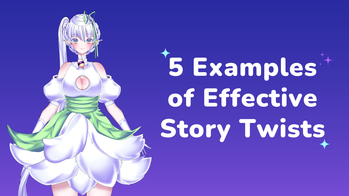 5 Examples of Effective Story Twists