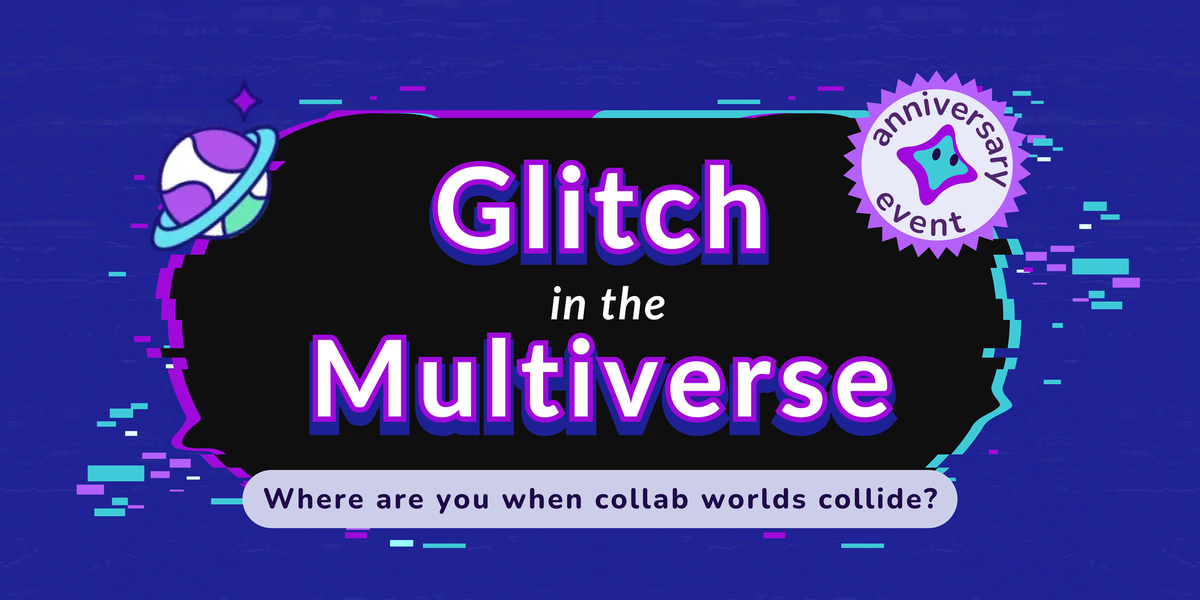 Purple and blue planet and pixels frame Glitch in the Multiverse, an Unvale anniversary event