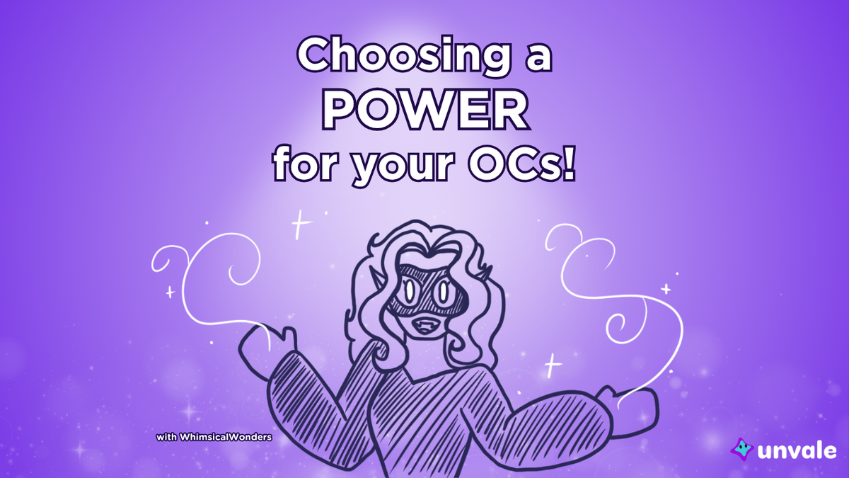 Light and regular purple gradient background. Text reads "Choosing a POWER for your OCs!". A doodle of silhouette Whimsy with magic powers