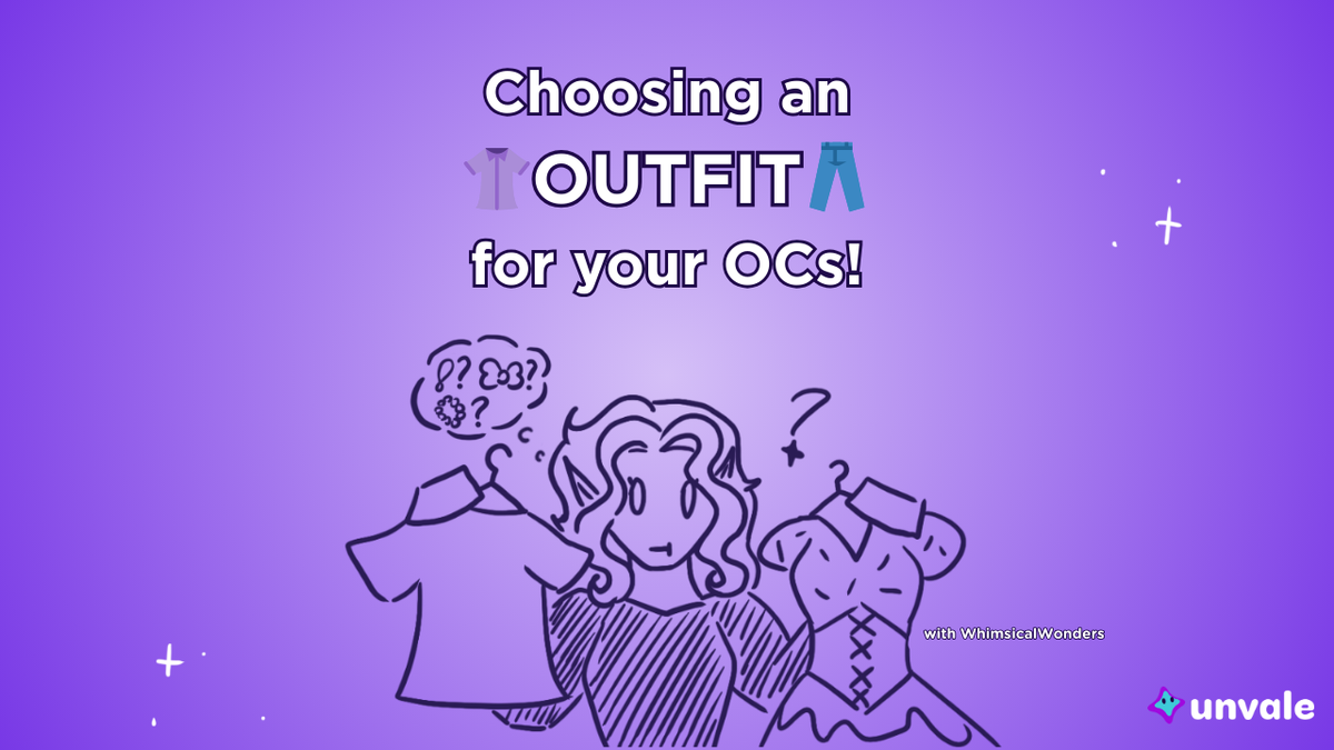 Light and regular purple gradient background. Text reads "Choosing an OUTFIT for your OCs!". A doodle of a decision making Whimsy holding two articles of clothing..