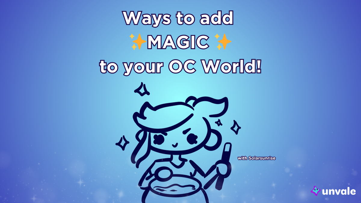 Light and regular blue gradient background. Text reads "Ways to add MAGIC to your OC World". A doodle of Solar standing over a cauldron holding a wand.
