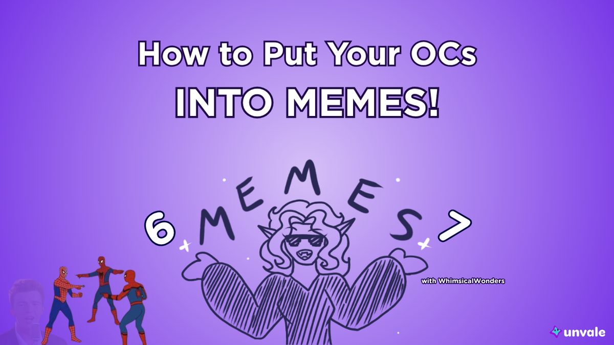 Light and regular purple gradient background. Text reads "How to Put OCs INTO MEMES!". A doodle of Whimsy getting meme'd on