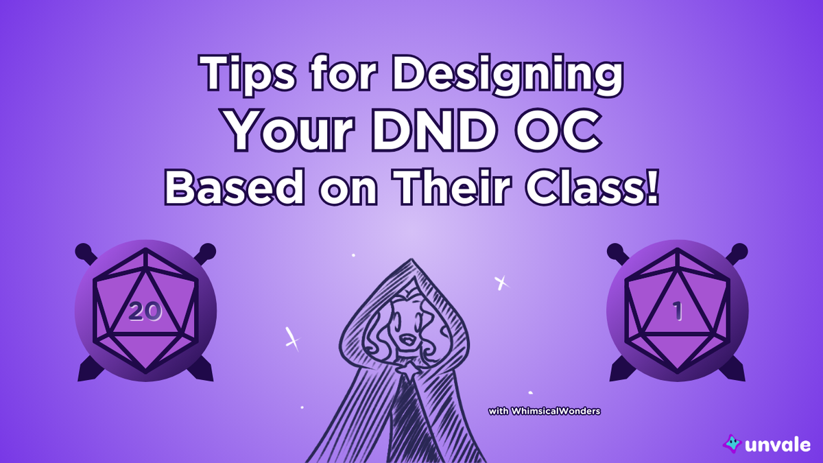Light and regular purple gradient background. Text reads "Tips for Designing Your DND OC Based on Their Class!". A doodle of Whimsy in a cloak with two dice by her sides