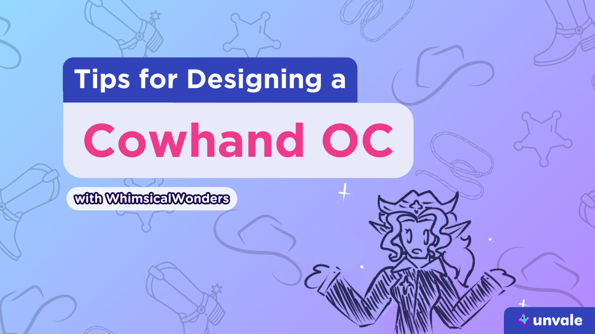 Deputy WhimsicalWonders talks you through how to design a cowhand oc