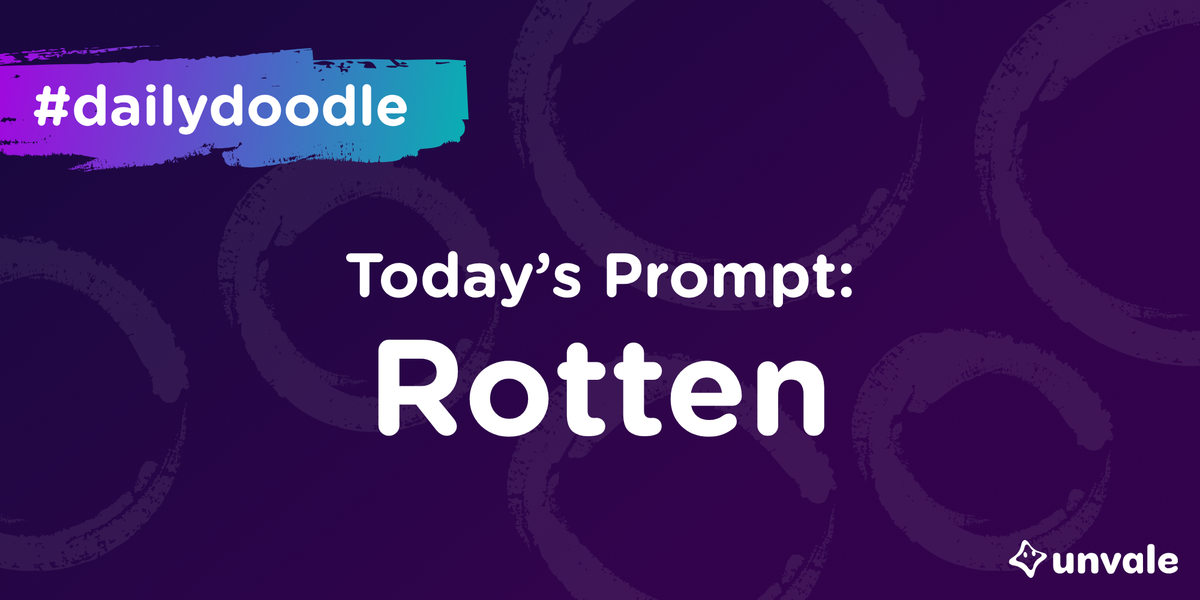 #DailyDoodle 226 - Rotten