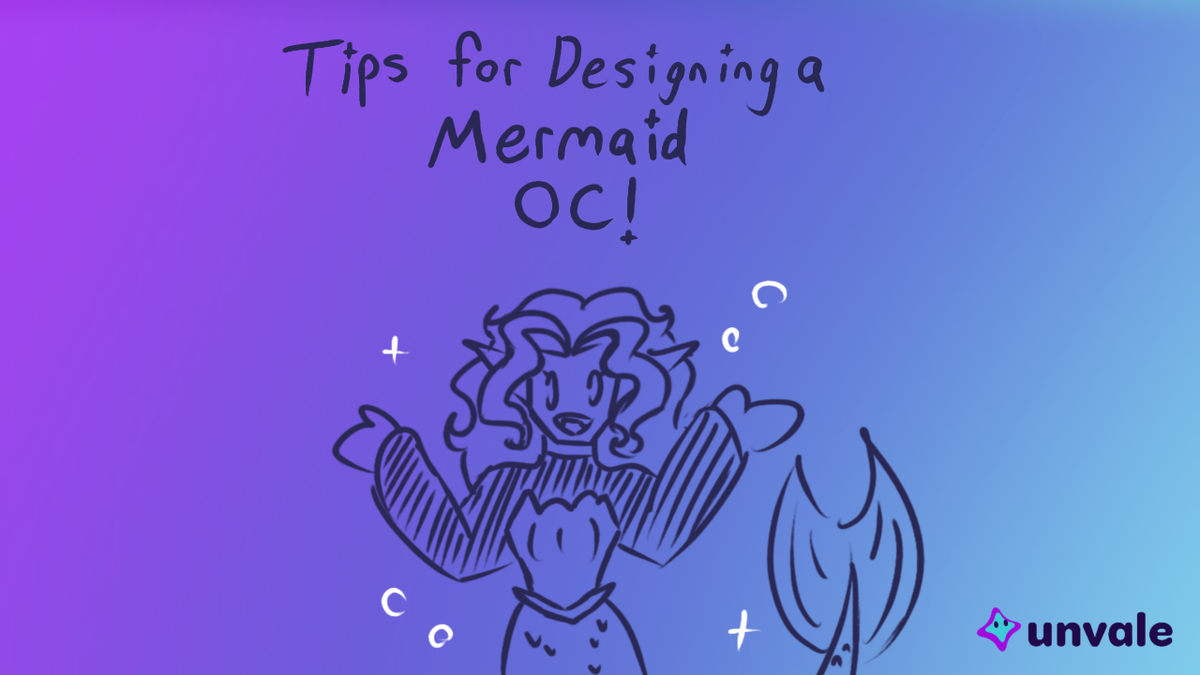 Tips for Designing a Mermaid OC!
