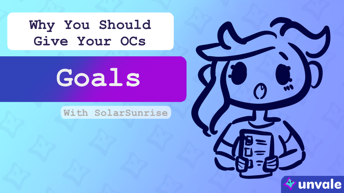 Why you should give your ocs goals