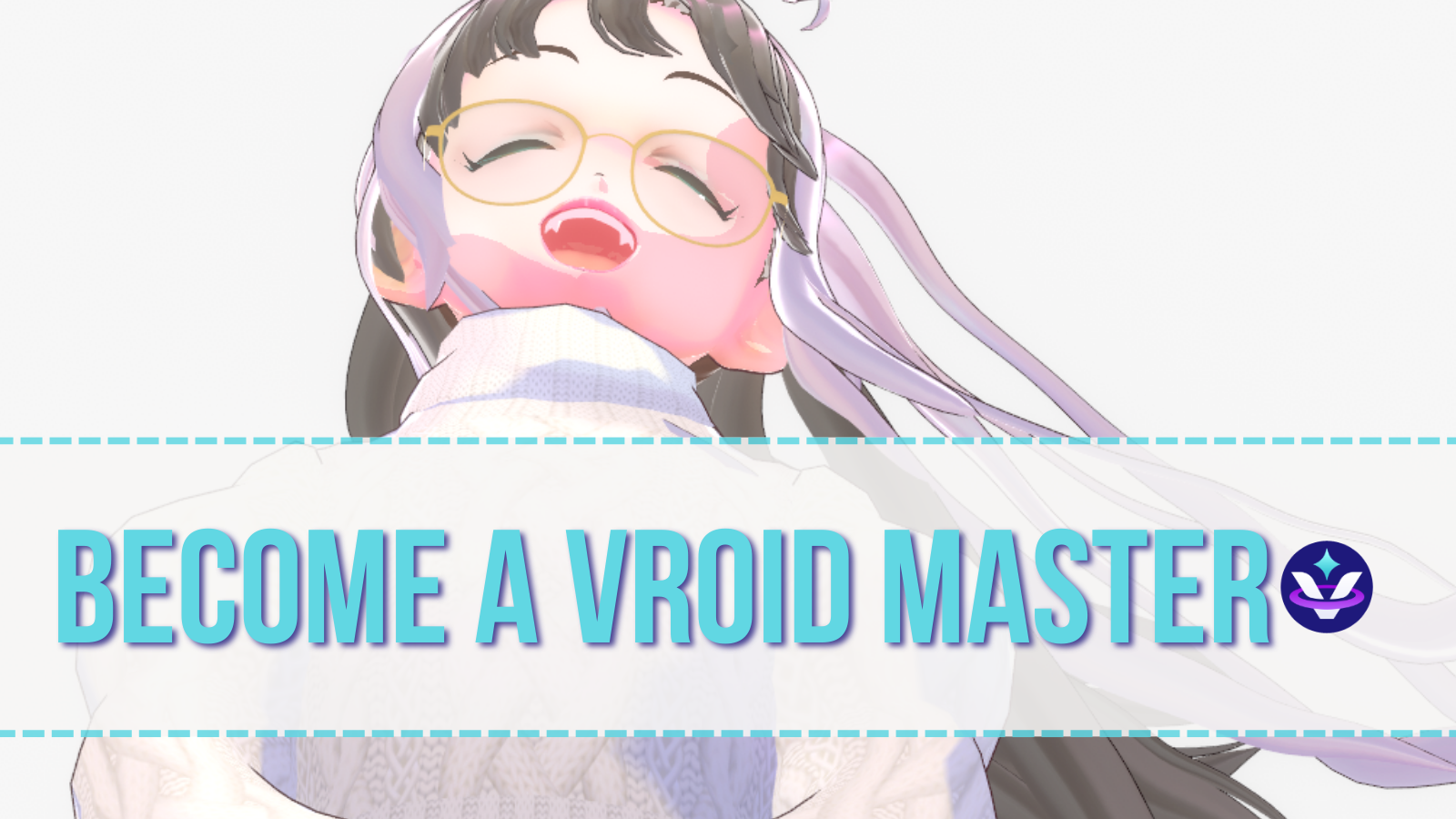 VRoid Tutorials to Level Up Your Model
