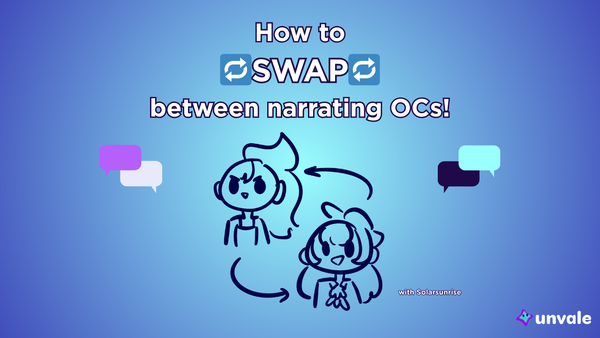 Light and regular blue gradient background. Text reads "How to SWAP between narrating OCs!". A doodle of two characters swapping between talking..