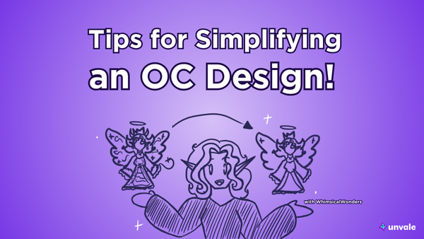 Light and standard purple gradient background. Text reads "Tips for Simplifying an OC Design!". A doodled Whimsy showing a very detailed OC on the left and a simplified version on the right.