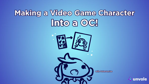 Light and regular blue gradient background. Text reads "Making a Video Game Character Into a OC!". A doodle of Solar holding a game controller customizing her new OC in a game!