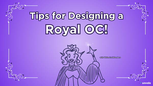 Light and standard purple gradient background. Text reads "Tips for Designing a Royal OC!". A doodled Whimsy dressed like royalty.