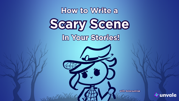 Light and regular blue gradient background. Text reads "How to Write a Scary SCENE in Your Stories!". A doodle of Solar holding a pen in a dark forest..