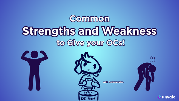 Light and regular blue gradient background. Text reads "Common Strengths and Weakness to Give your OCs!". A doodle of Solar mixing up a pot of OC soup.