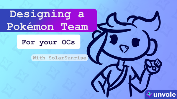 Designing a Pokémon Team for your OCs