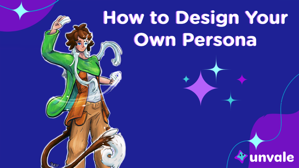 Art depicts a persona with glowing features and a green cape, alongside the text "How to Design Your Own Persona."
