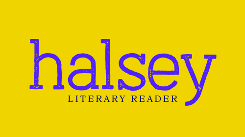 Halsey Literary Reader