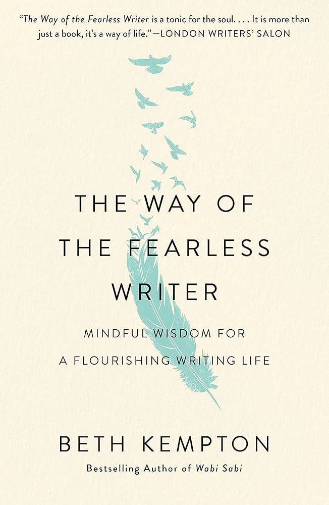 The Way of the Fearless Writer - Beth Kempton