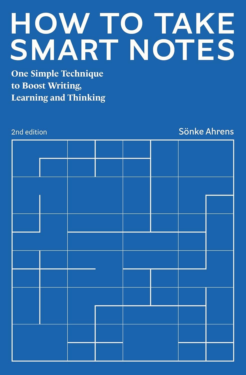 How to Take Smart Notes - Sönke Ahrens