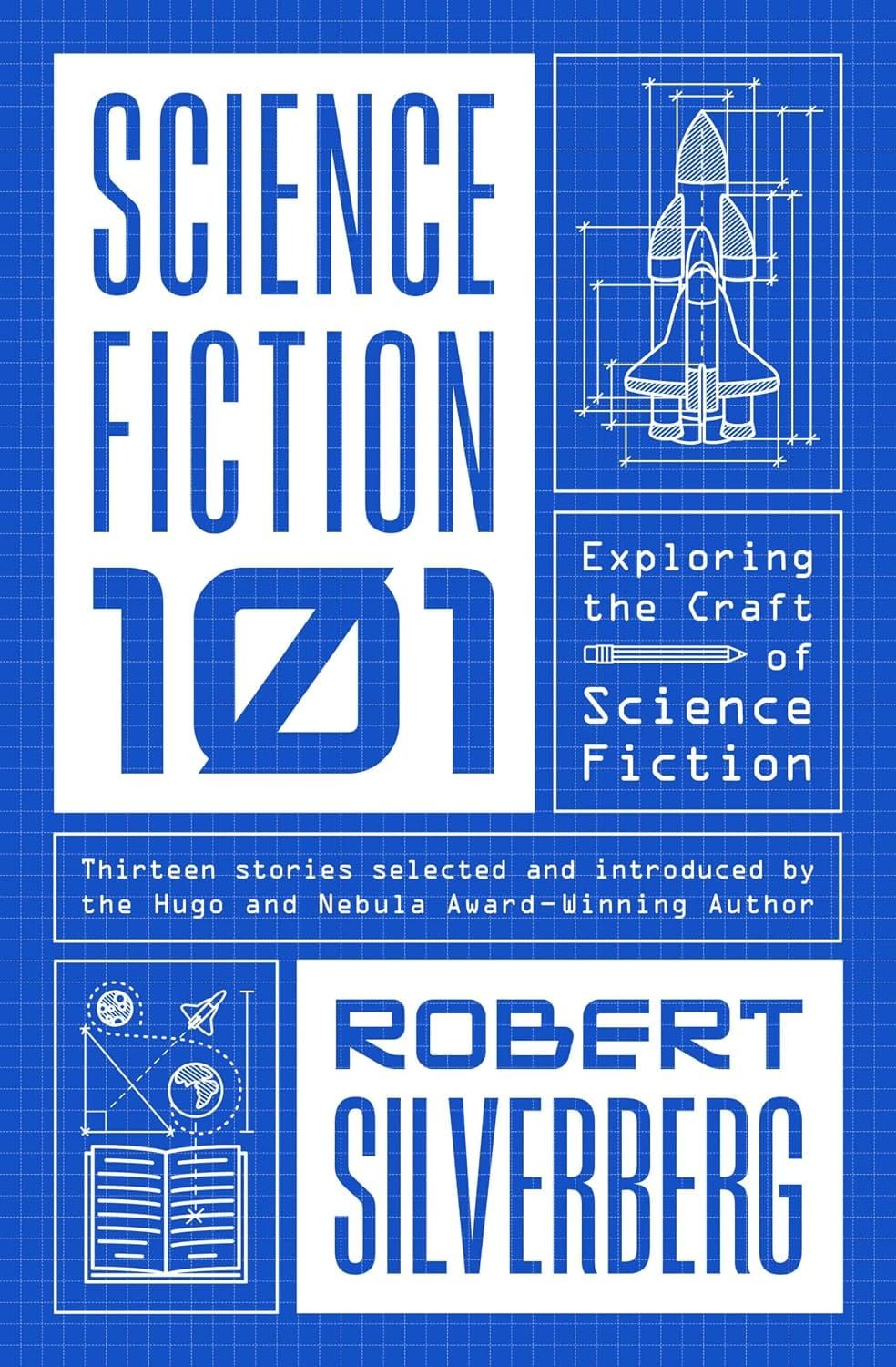 Science Fiction 101 - Robert Silverburg