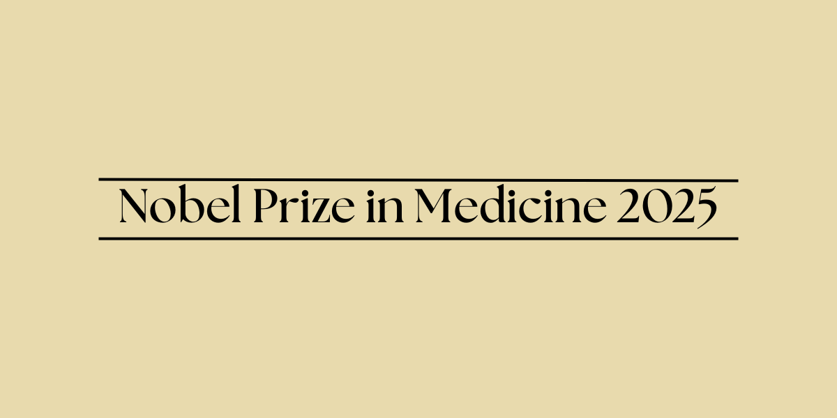 Nobel Prize in Physiology/Medicine 2025