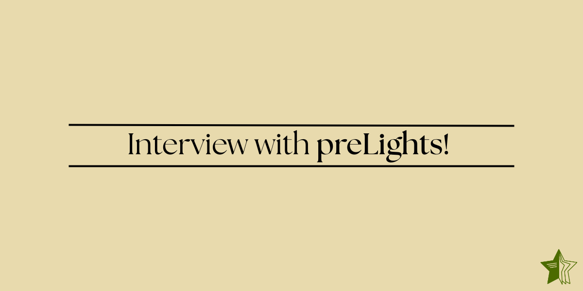 Interview with preLights!