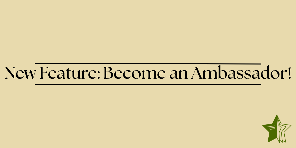 New Feature: Become an Ambassador!
