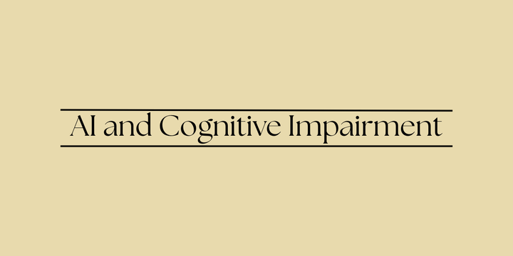 AI and Cognitive Impairment