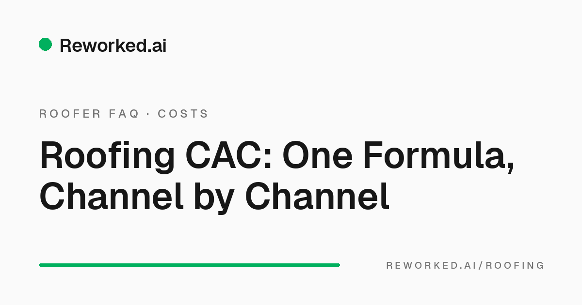 What is a good customer acquisition cost for a roofing company?