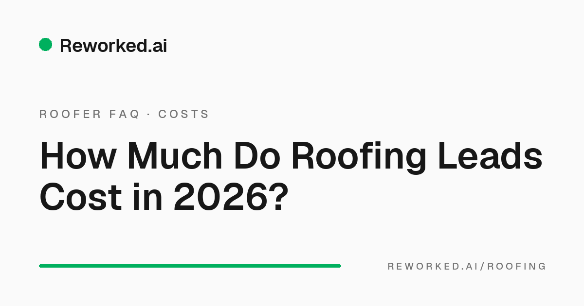 How much do roofing leads cost in 2026?