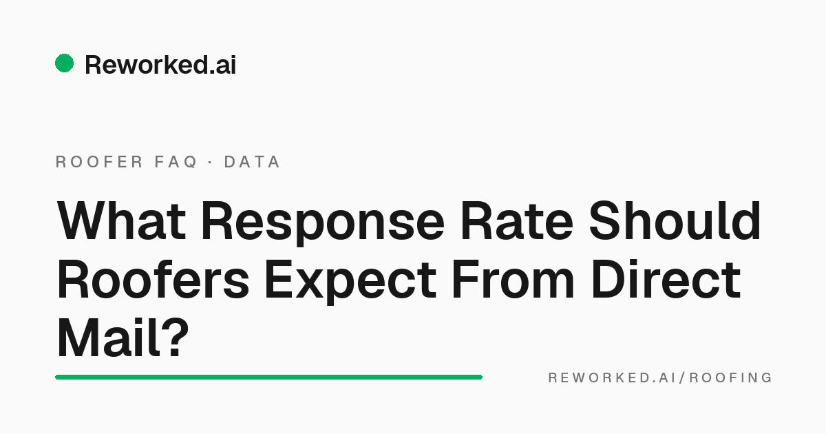 Roofing direct mail response rates: the real numbers