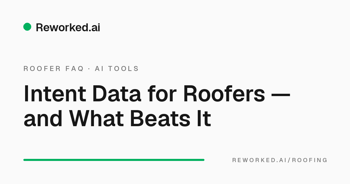 Roofing intent data: what it is, what it costs, how to buy it