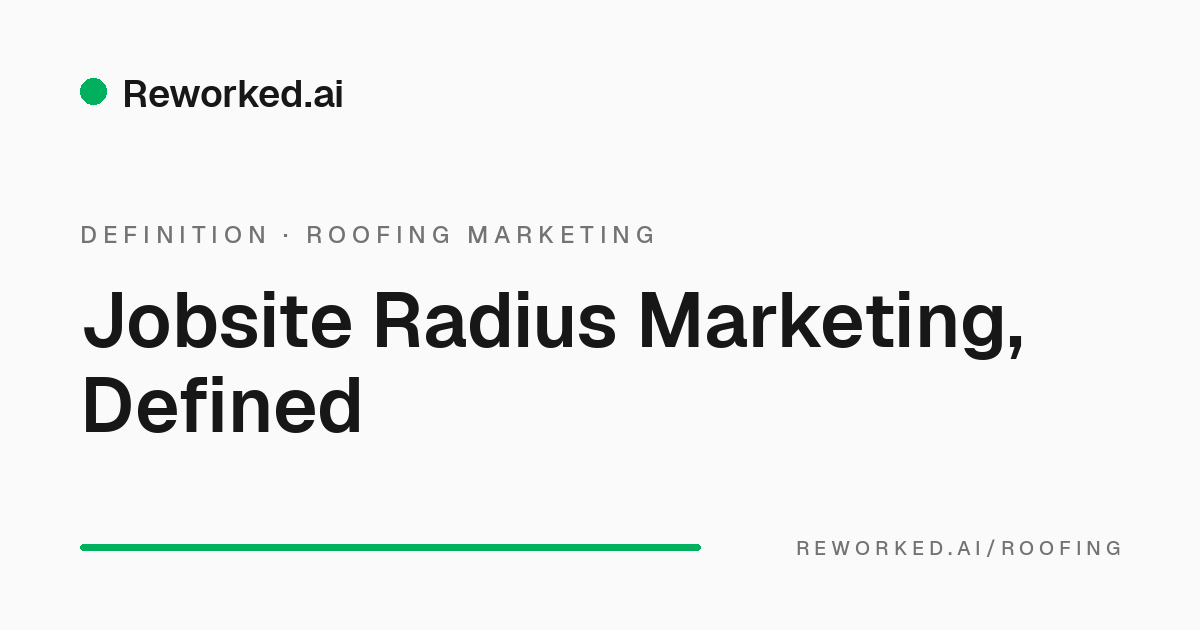 What is jobsite radius marketing?