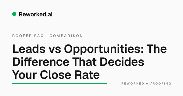 Buying roofing leads vs AI-Qualified Opportunities