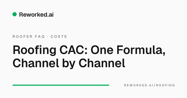 What is a good customer acquisition cost for a roofing company?