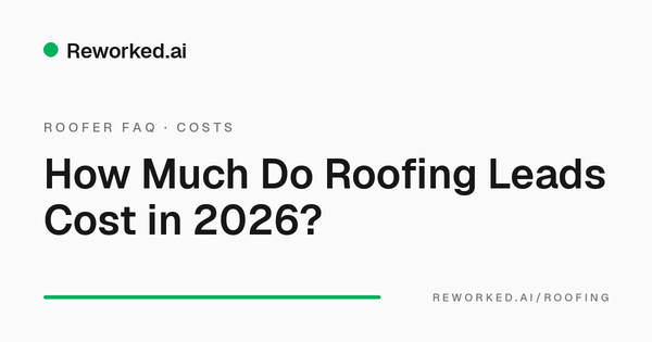 How much do roofing leads cost in 2026?