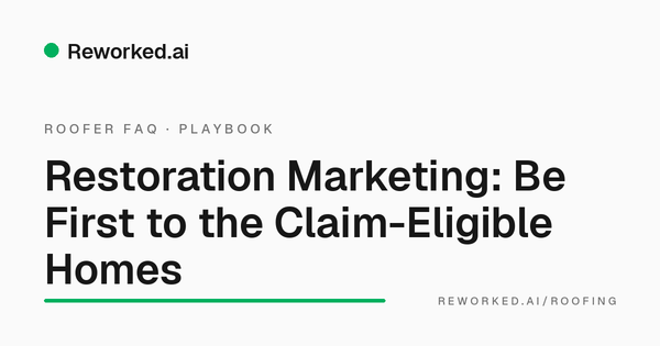 Insurance restoration marketing: finding claim-eligible homes first