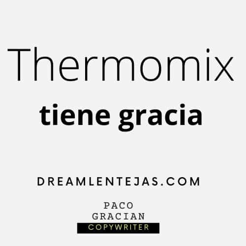 La gracia está en la Thermomix