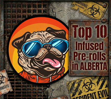 Alberta’s Best-Selling Infused Pre-Rolls - March 15-21, 2026