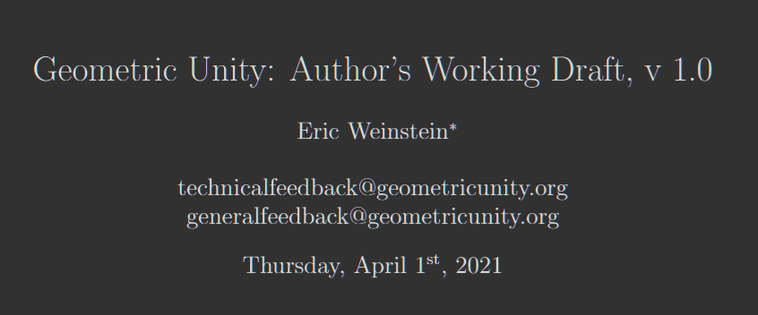 What’s in Eric Weinstein's "Geometric Unity (GU)" and why it matters (or doesn’t)