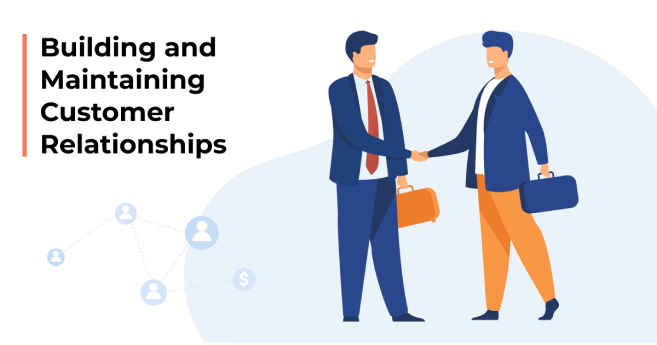 Best Practices for Building and Maintaining Customer Relationships