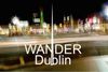 Curios About: Wander Dublin by Sarah Hyland Pierce