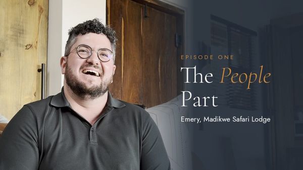 Emery Hassall of Madikwe Safari Lodge, The People Part episode one